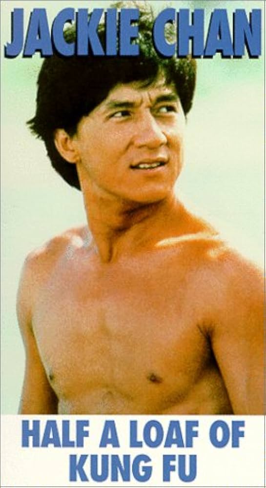 Half a Loaf of Kung Fu poster