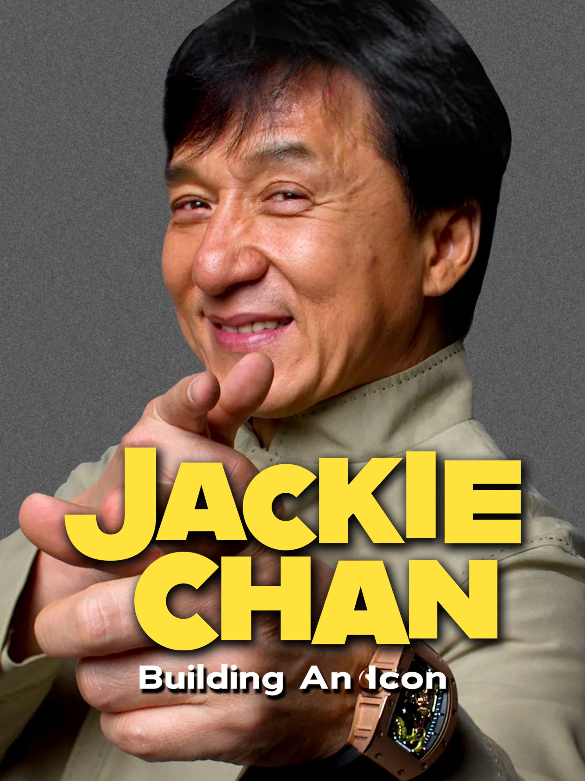 Jackie Chan: Building an Icon poster